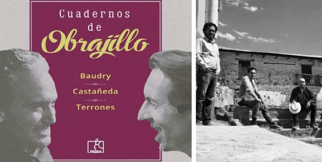 Cuadernos de Obrajillo, de Paul Baudry, Luis Hernán Castañeda y Félix Terrones