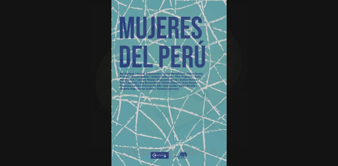 Mujeres del Perú y el protagonismo del plural
