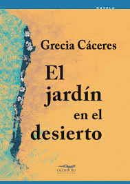 El jardin en el desierto